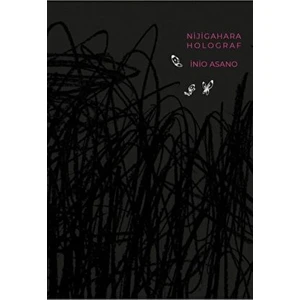 Gerekli Şeyler Yayıncılık Nijigahara Holograf Kolektif Yazar Ciltsiz 308 Sayfa