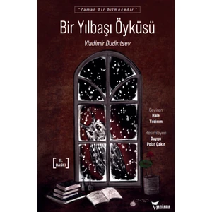 Bir Yılbaşı Öyküsü - Vladimir Dudintsev