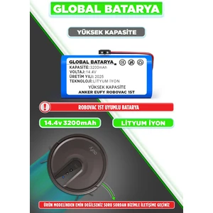 Global Batarya Anker Eufy Robovac 15T Uyumlu Akıllı Robot Süpürge Bataryası 14.4V 3200mAh Pil Li-ion (Yüksek Kapasite)
