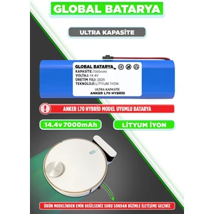 Global Batarya Anker Eufy Robovac L70 Hybrid Uyumlu Akıllı Robot Süpürge Bataryası 14.4V 7000MAH Li-Ion Pil (Ultra Kapasite)