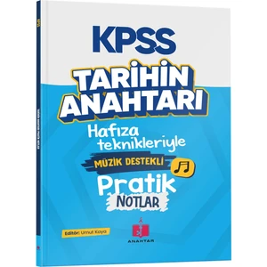Anahtar Kitaplar Yayınevi 2025 KPSS Tarihin Anahtarı Hafıza Teknikleriyle Müzik Destekli Pratik Notlar