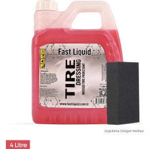 Fast Liquid Lastik Parlatıcı Ekonomik Boy | Tire Dressing 4 Litre