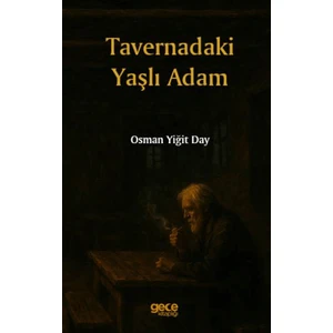 Gece Kitaplığı Tavernadaki Yaşlı Adam