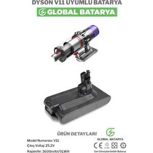 Global Batarya Dyson V11 Uyumlu Dikey Süpürge Bataryası 3600mah 25.2v Li-Ion Pil (Vidalı Model)