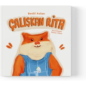 Mahlas Yayınları Betül Aslan Maktay - Çalışkan Rita