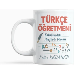 Nino Store Türkçe Öğretmeni Kalbimizdeki Harflerin Mimarı Tasarımlı Hediyelik Kupa Bardak
