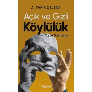 Vagon Kitap Açık ve Gizli Köylülük