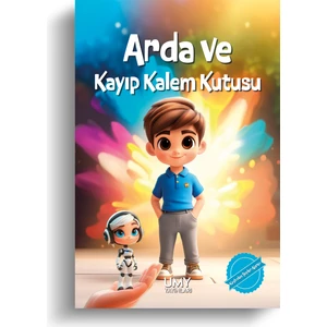 UMY Yayınları Arda ve Kayıp Kalem Kutusu - Kaybolan Şeyler Ajansı - Çocuk Kitabı