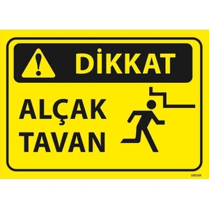 Dikkat  Alçak Tavan Ölçü 25*35 Dekote
