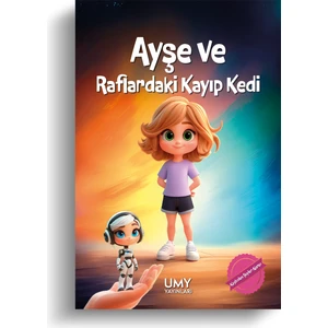 UMY Yayınları Ayşe ve Raflardaki Kayıp Kedi - Kaybolan Şeyler Ajansı - Çocuk Kitabı