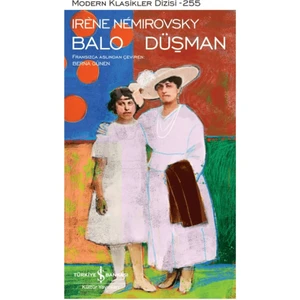 İş Bankası Kültür Yayınları Balo - Düşman - Irene Nemirovsky