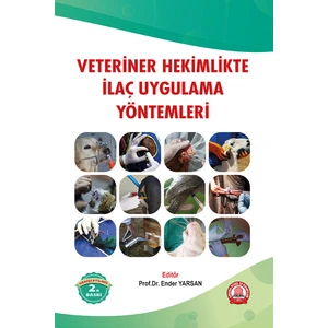 Veteriner Hekimlikte İlaç Uygulama Yöntemleri
