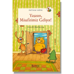 Yaşasın Misafirimiz Geliyor - Matthias Sodtke