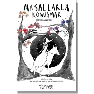 Masallarla Konuşmak - Sezai Ozan Zeybek