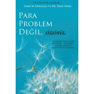 Para Problem Değil Sizsiniz