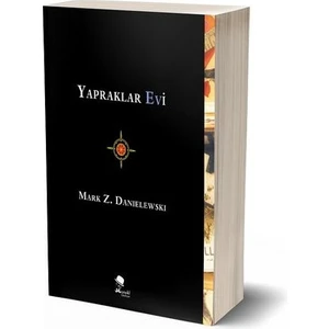 Yapraklar Evi - Monokl Yayınları - Mark Z. Danielewski