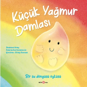 Beta Kids Küçük Yağmur Damlası - Joanna Gray