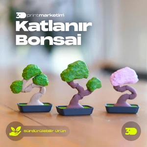3D Print Marketim Katlanır Bonsai