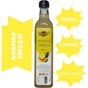 Ananas Sirkesi 500 ml – Katkısız & Fermente – Detoks ve Metabolizma Desteği