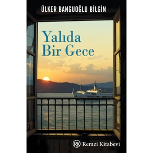 Remzi Kitabevi Yalıda Bir Gece