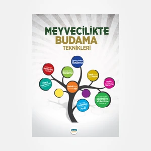 Bereket Akademi Yayınları Meyvecilikte Budama Teknikleri Kitabı - Selahattin Şenel