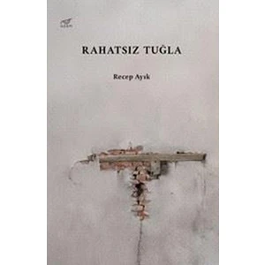 Uzam Yayınları Rahatsız Tuğla