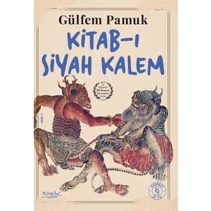 Kitab-ı Siyah Kalem - Gülfem Pamuk