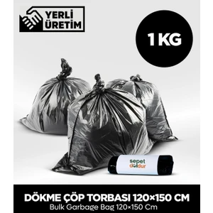 Sepet Doldur Dökme Çöp Torbası 120×150 -80x110 cm 1 kg