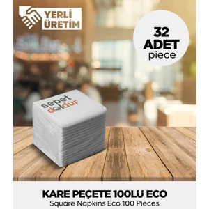 Kare Peçete 100LÜ Eco - 32 Adet