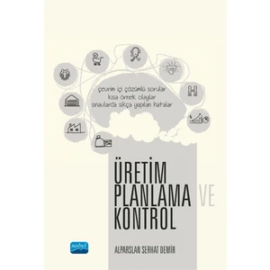 Nobel Akademik Yayıncılık Üretim Planlama ve Kontrol
