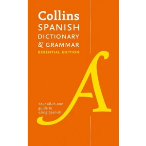 Harper Collins Collins Spanish Dictionary and Grammar (Essential