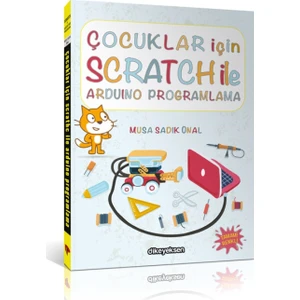 Dikeyeksen Yayın Dağıtım Çocuklar İçin Scratch İle Arduino Programlama