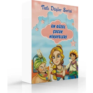 Tatlı Düşler Serisi En Güzel Çocuk Hikayeleri (10 Kitap)