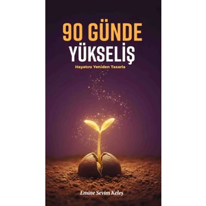 90 Gündeyükseliş