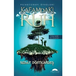 Motto Yayınları Kafamdaki Ruh - Sedat Dörtkardeş