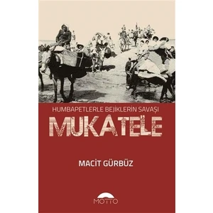 Mukatele - Macit Gürbüz