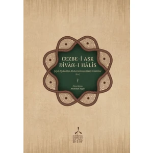 DEĞİRMEN SUFİ KİTAP Cezbe-I Aşk - Divan-I Halis
