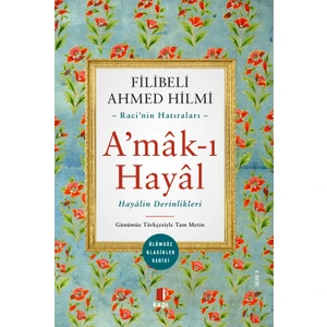 Amak I Hayal - Filibeli Ahmed Hilmi