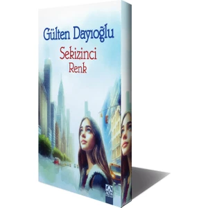 Sekizinci Renk - Gülten Dayıoğlu
