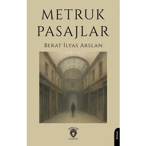 Dorlion Yayınları Metruk Pasajlar