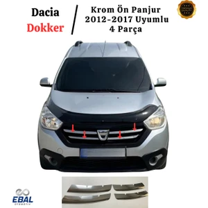 Ebal Oto Dacia Dokker Krom Ön Panjur 4 Parça 2012-2017 Arası Paslanmaz Çelik