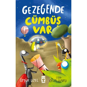 Timaş Çocuk Gezegende Cümbüş Var