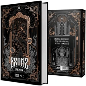 Bronz 4: Mecnun - Özge Naz