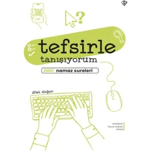 Türkiye Diyanet Vakfı Yayınları Tefsirle Tanışıyorum Namaz Sureleri