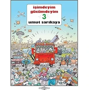 Işimdeyim Gücümdeyim - Cilt 3 1. Hamur Lüks Baskı - Umut Sarıkaya