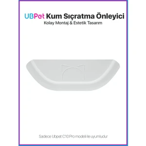 C10 Pro Kameralı Otomatik Akıllı Kedi Tuvaleti için Aparat/Buffle, Kum Sıçratma Önleyici