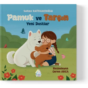 Mahlas Yayınları Sultan Katrancıoğlu - Pamuk ve Tarçın Yeni Dostlar