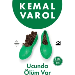 Doğan Kitap Ucunda Ölüm Var - Kemal Varol