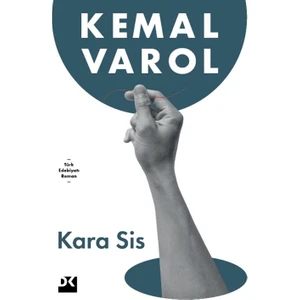 Doğan Kitap Kara Sis - Kemal Varol