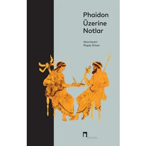 Dergah Yayınları Phaidon Üzerine Notlar